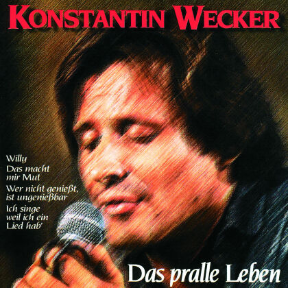 Konstantin Wecker - Das Pralle Leben (2 CDs)