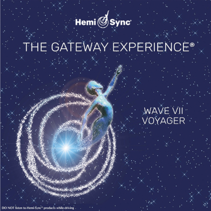 Hemi-Sync - Gateway Experience: Voyager-Wave 7 (3 CDs)