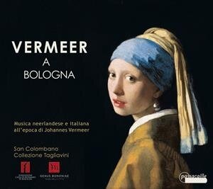Jan Pieterszoon Sweelinck (1562-1621), Jan Jacob van Eyck, Girolamo Frescobaldi (1583-1643), Giorgio Mainerio, Peter van Heyghen, … - Vermeer a Bologna