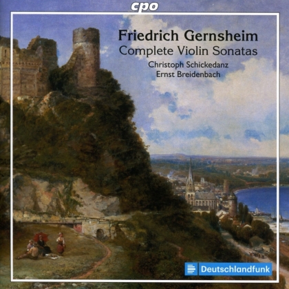 Friedrich Gernsheim (1839-1916), Christoph Schickedanz & Ernst Breidenbach - Complete Violin Sonatas (2 CDs)