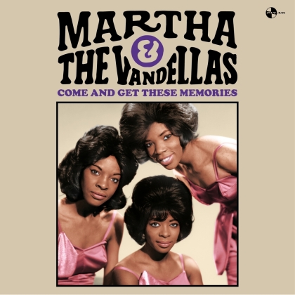Martha & The Vandellas - Come And Get These Memories (2021 Reissue, Pan Am Records, LP)