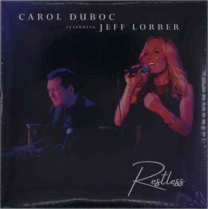 Jeff Lorber & Carol Duboc - Restless