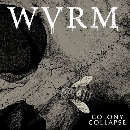 Wvrm - Colony Collapse (2021 Reissue, Prosthetic, LP)