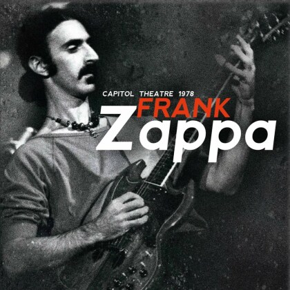 Frank Zappa - Capitol Theatre 1978 (4 CDs)