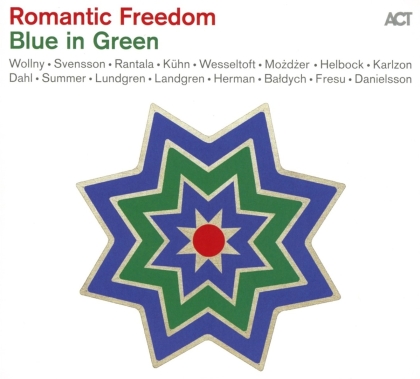 Romantic Freedom - Blue In Green (act)