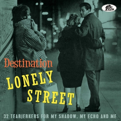 Destination Lonely Street: 32 Tearjerkers (Bear Family Records)