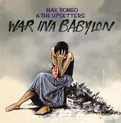 Max Romeo & The Upsetters - War Ina Babylon (2021 Reissue, 4 Men With Beards, LP)
