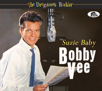 Bobby Vee - Drugstore's Rockin': Suzie Baby (Bear Family Records)
