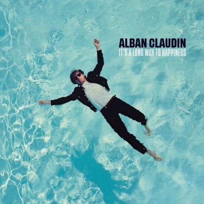 Alban Claudin - It's a Long Way to Happiness (LP)