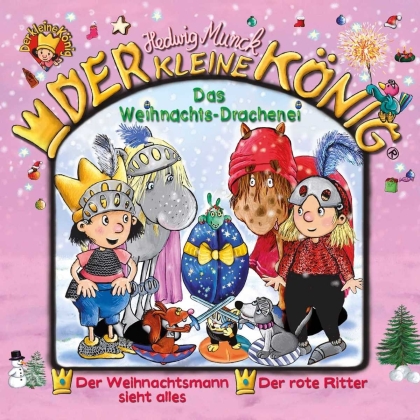 Der Kleine König - 30: Das Weihnachts-Drachenei