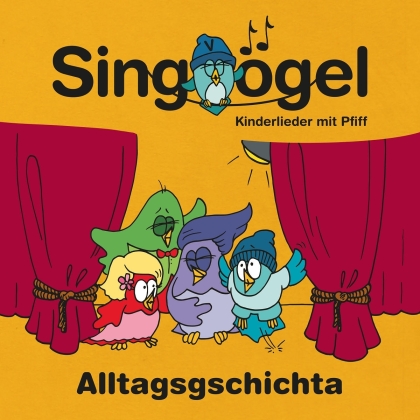 Singvögel - Alltagsgschichta (2 CDs)