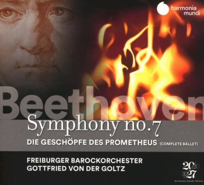 Freiburger Barockorchester, Ludwig van Beethoven (1770-1827) & Gottfried von der Goltz - Symphony No. 7/Die Geschöpfe Des Prometheus (2 CD)