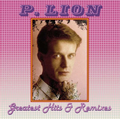 P. Lion - Greatest Hits & Remixes (LP)
