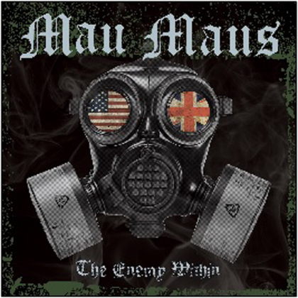Mau Maus - The Enemy Within (LP)