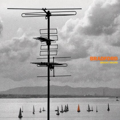 Bradford - Bright Hours (Transparent Yellow Vinyl, LP)