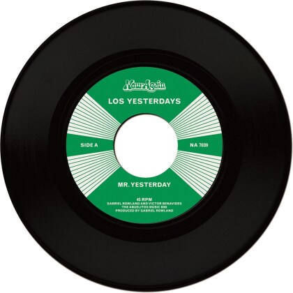 Los Yesterdays - Mr. Yesterday / So Insincere (7" Single)