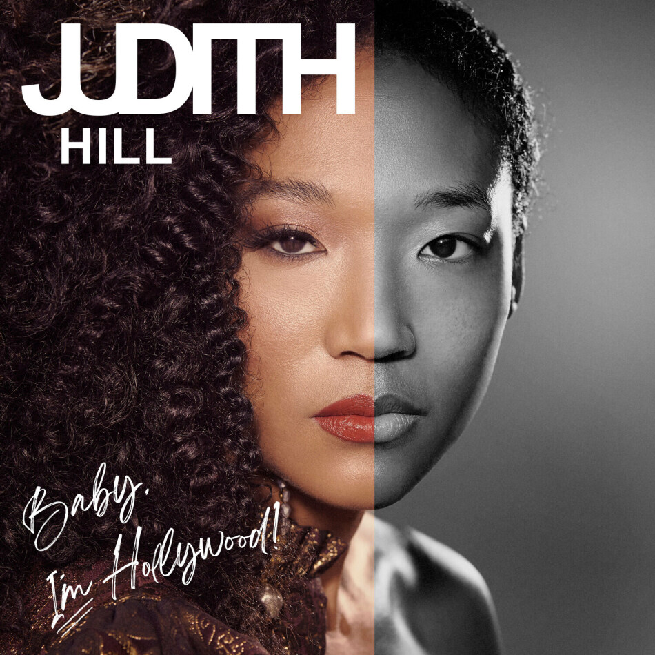 Judith Hill - Baby, I'm Hollywood!