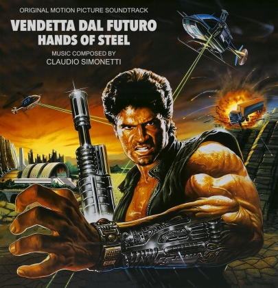 Claudio Simonetti - Hands Of Steel (Vendetta Dal Futuro) - OST (Limited Edition, LP)