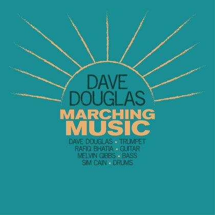 Dave Douglas - Marching Music