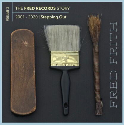 Fred Frith - Fred Records Story Volume 3 Stepping OUt (9 CDs)