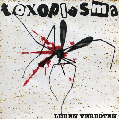Toxoplasma - Leben Verboten (2021 Reissue, LP)