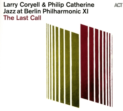 Larry Coryell & Philip Catherine - The Last Call - Jazz At Berlin Philharmonic XI