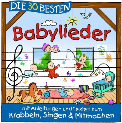 Simone Sommerland & Die Kita-Frösche - Die 30 Besten Babylieder