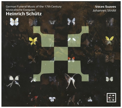Voces Suaves, Heinrich Schütz (1585-1672) & Johannes Strobl - Musikalische Exequien - German Funeral Music of the 17th Century