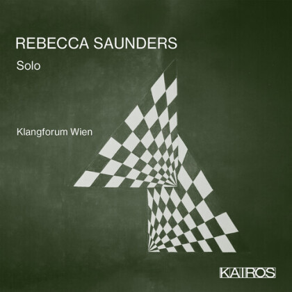 Klangforum Wien & Rebecca Saunders - Solo