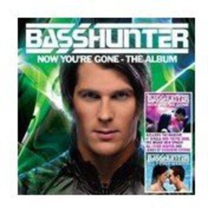 Basshunter - Now You're Gone: The Album