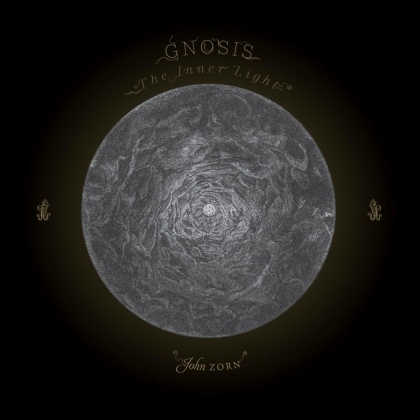 John Zorn - Gnosis: The Inner Light (LP)