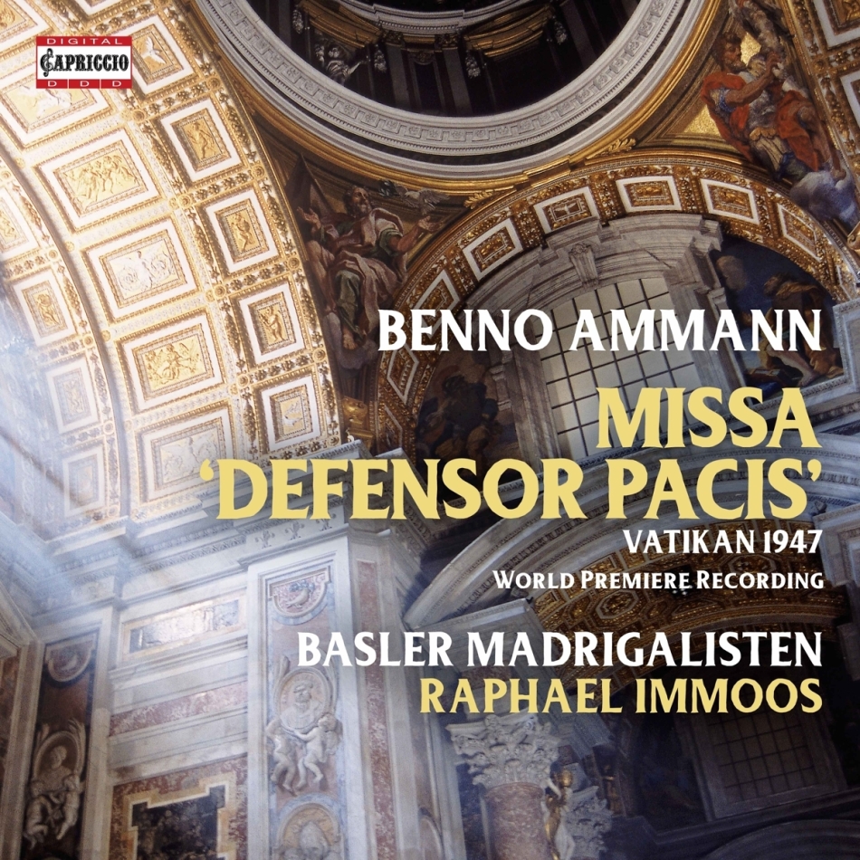 Basler Madrigalisten, Benno Ammann & Raphael Immos - Missa Defensor Pacis