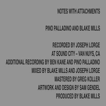 Blake Mills & Pino Palladino - Notes With Attachments (LP)