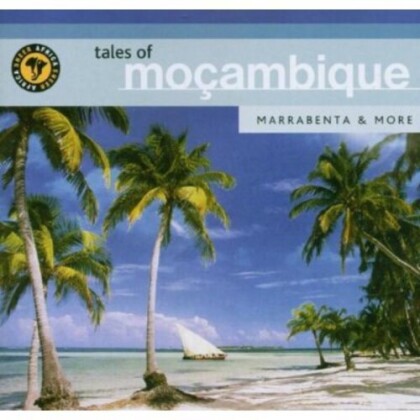 Tales Of Mocambique: Marrabenta & More