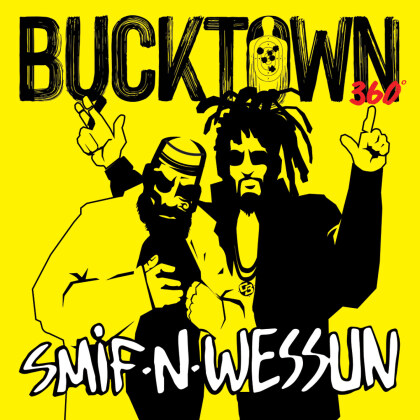 Smif-N-Wessun - Bucktown 360 (LP)