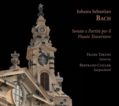 Johann Sebastian Bach (1685-1750), Frank Theuns & Bertrand Cuiller - Sonate E Partite Per Il Flauto Traversiere