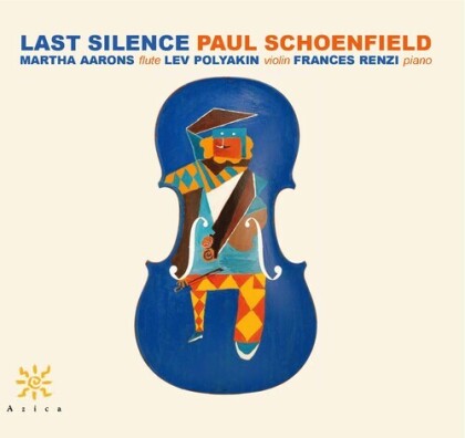 Paul Schoenfield, Martha Aarons, Lev Polyakin & Frances Renzi - Last Silence