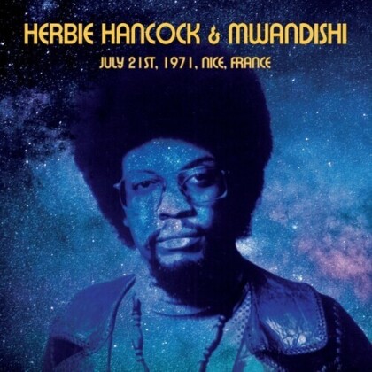 Herbie Hancock & Mwandishi - July 21St 1971 Nice France (LP)