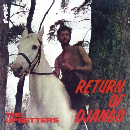 The Upsetters - Return Of Django (Music On Vinyl, 2021 Reissue, Black Vinyl, LP)