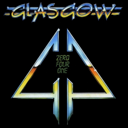 Glasgow - Zero Four One (2021 Reissue)