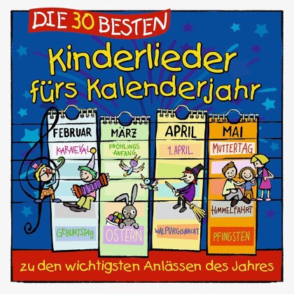 S. Sommerland & Die Kita-Frösche - Die 30 Besten Kinderlieder Fürs Kalenderjahr