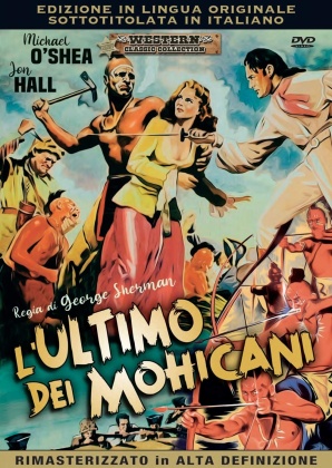 L'ultimo dei Mohicani (1947) (Western Classic Collection, HD-Remastered)