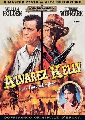 Alvarez Kelly (1966) (Western Classic Collection, Doppiaggio Originale D'epoca, HD-Remastered)