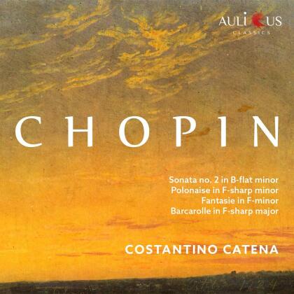 Frédéric Chopin (1810-1849) & Costantino Catena - Chopin: Sonata 2 In B-Flat Minor / Polanaise