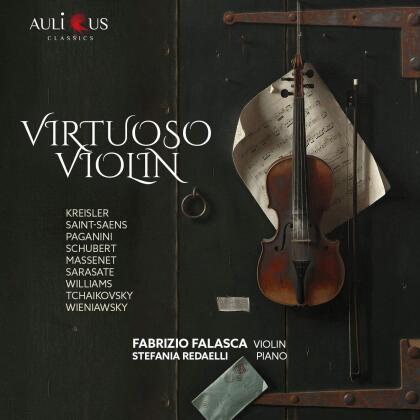 Fritz Kreisler (1875-1962), Camille Saint-Saëns (1835-1921), Niccolò Paganini (1782-1840), Franz Schubert (1797-1828), … - Virtuoso Violin