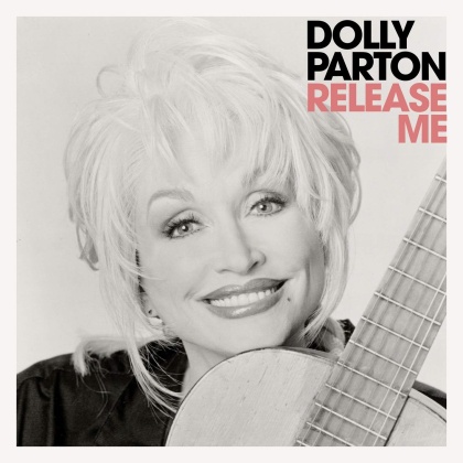 Dolly Parton - Release Me (Good Time, 2021 Reissue)