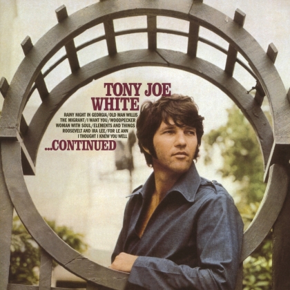 Tony Joe White - Continued (2021 Reissue, Music On CD)