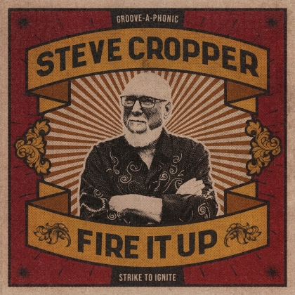 Steve Cropper (The Blues Brothers) - Fire It Up