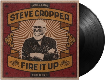 Steve Cropper (The Blues Brothers) - Fire It Up (LP)