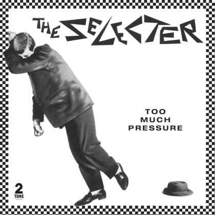 The Selecter - Too Much Pressure (2021 Reissue, Deluxe Edition, 3 CDs)